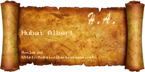 Hubai Albert névjegykártya